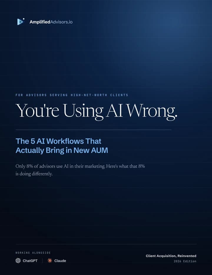 Cover of the guide: You're Using AI Wrong: The 5 AI Workflows That Actually Bring in New AUM